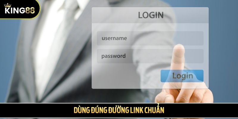 Dùng đúng đường link chuẩn